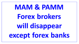 forex brokers will disappear except forex banks en
